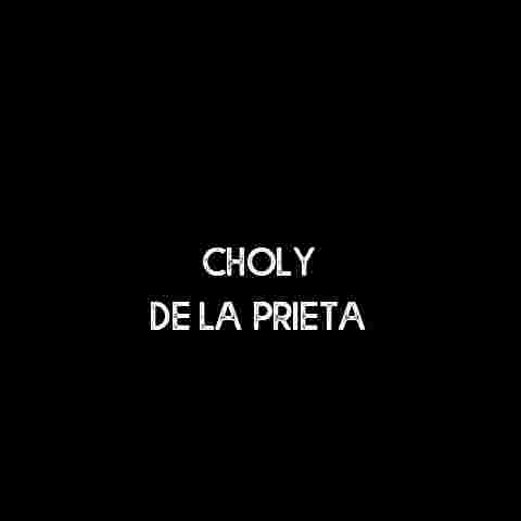 Choly De la Prieta